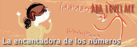 La encantadora de los números. Cuento protagonizado por Ada Lovelace