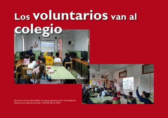 Los voluntarios van al colegio