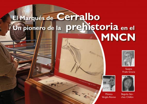 El Marqués de Cerralbo. Un pionero de la prehistoria en el MNCN